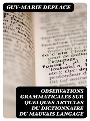 cover image of Observations grammaticales sur quelques articles du Dictionnaire du mauvais langage